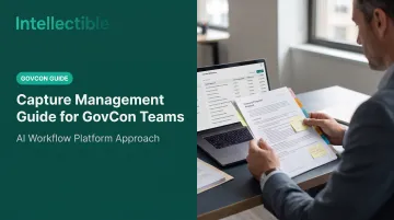 Capture Management Guide for GovCon Teams