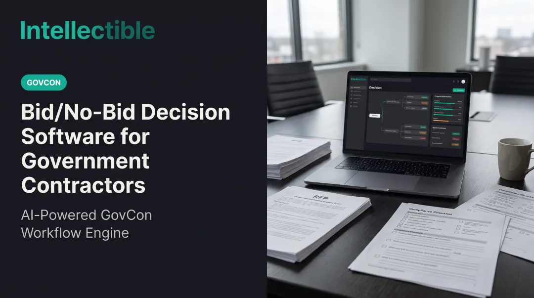 Bid/No-Bid Decision Software for Government Contractors