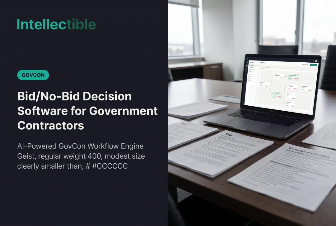 Bid/No-Bid Decision Software for Government Contractors