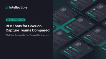 RFx Tools for GovCon Capture Teams Compared