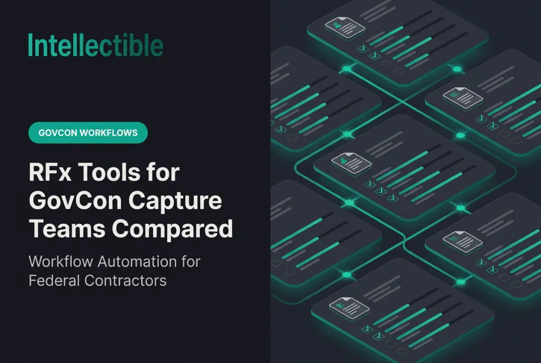 RFx Tools for GovCon Capture Teams Compared