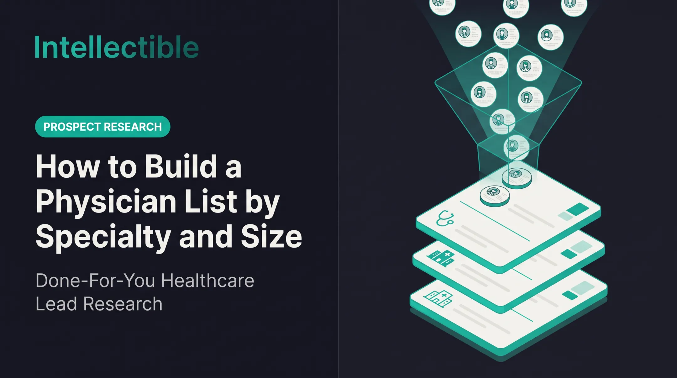 How to Build a Physician List by Specialty and Size