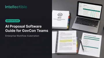 AI Proposal Software Guide for GovCon Teams