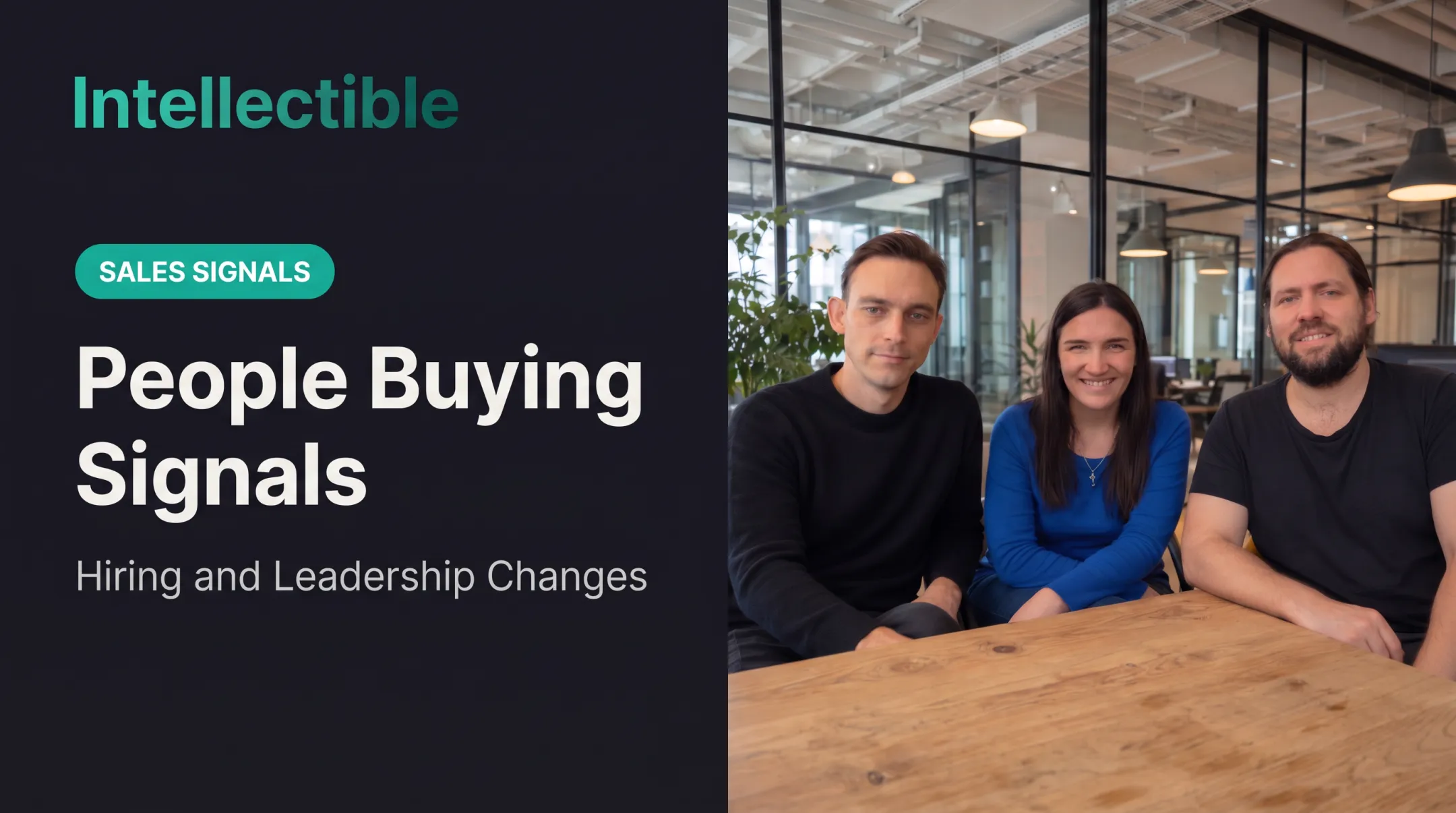 People Buying Signals: Hiring and Leadership Changes