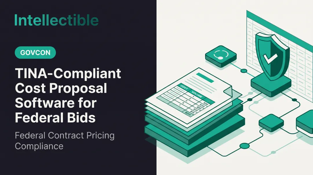 TINA-Compliant Cost Proposal Software for Federal Bids