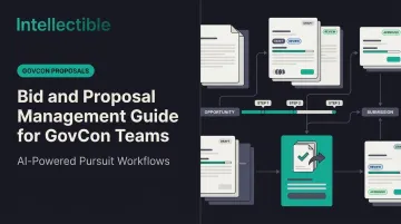 Bid and Proposal Management Guide for GovCon Teams