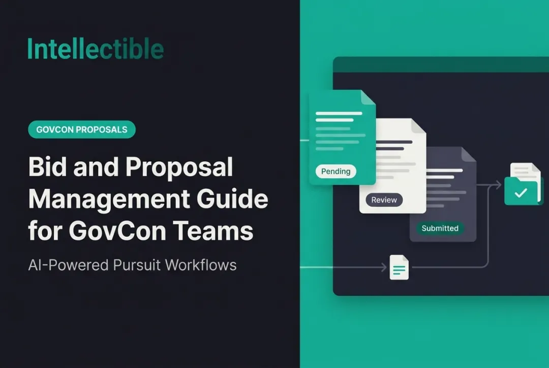 Bid and Proposal Management Guide for GovCon Teams