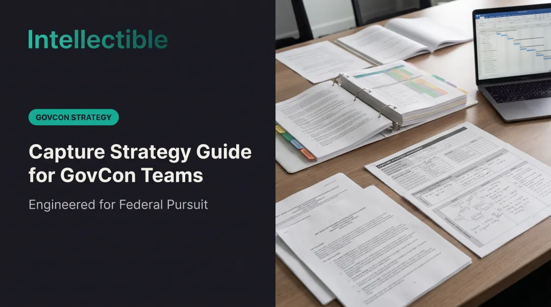 Capture Strategy Guide for GovCon Teams