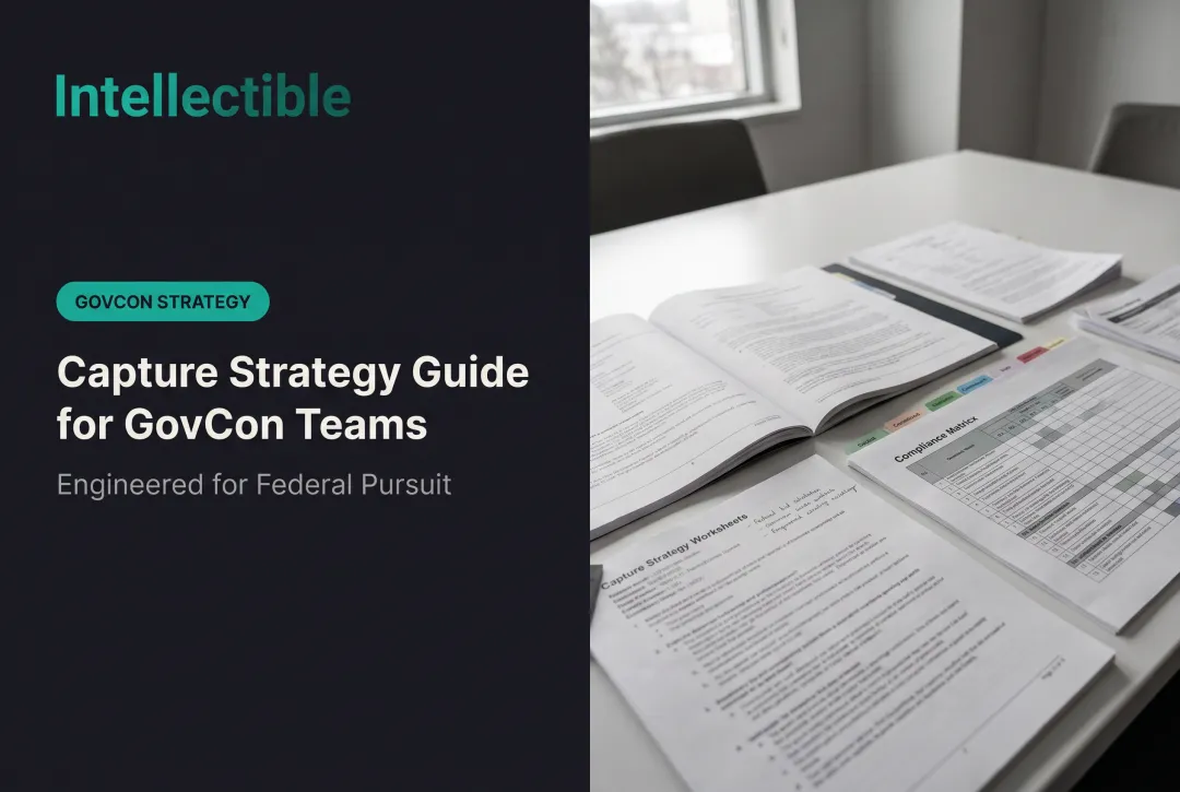 Capture Strategy Guide for GovCon Teams