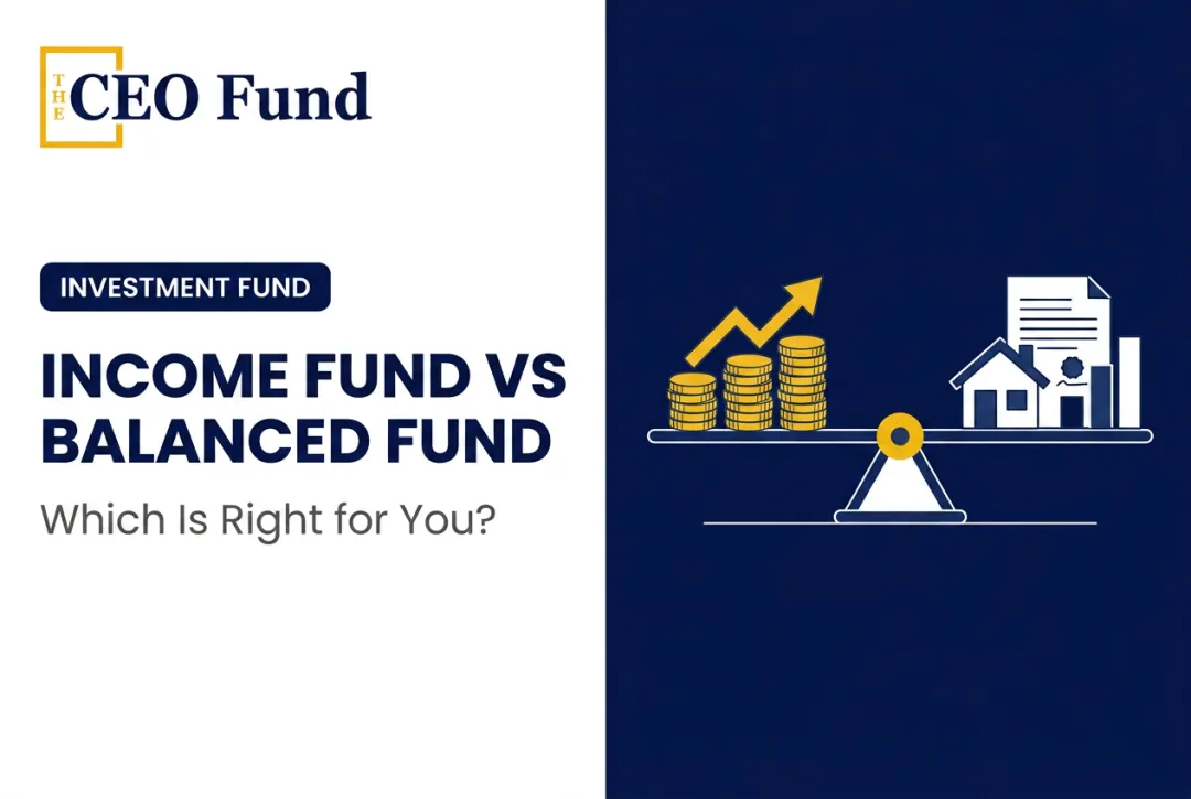 Income Fund vs Balanced Fund: Which Is Right for You?