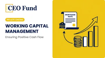 Working Capital Management: Ensuring Positive Cash Flow