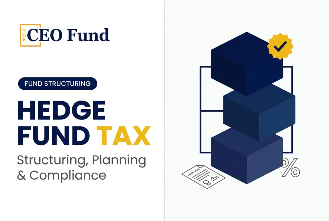 Hedge Fund Tax: Structuring, Planning & Compliance