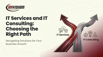 IT Services and IT Consulting: Choosing the Right Path