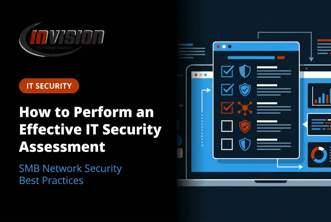 How to Perform an Effective IT Security Assessment