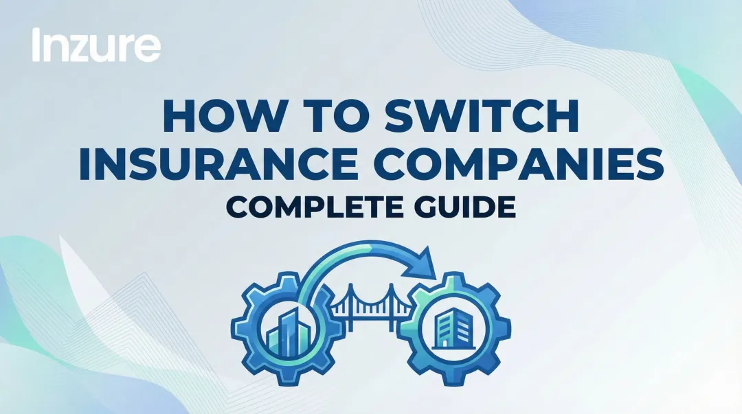 How to Switch Insurance Companies: Complete Guide