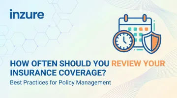 How Often Should You Review Your Insurance Coverage?
