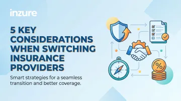 5 Key Considerations When Switching Insurance Providers