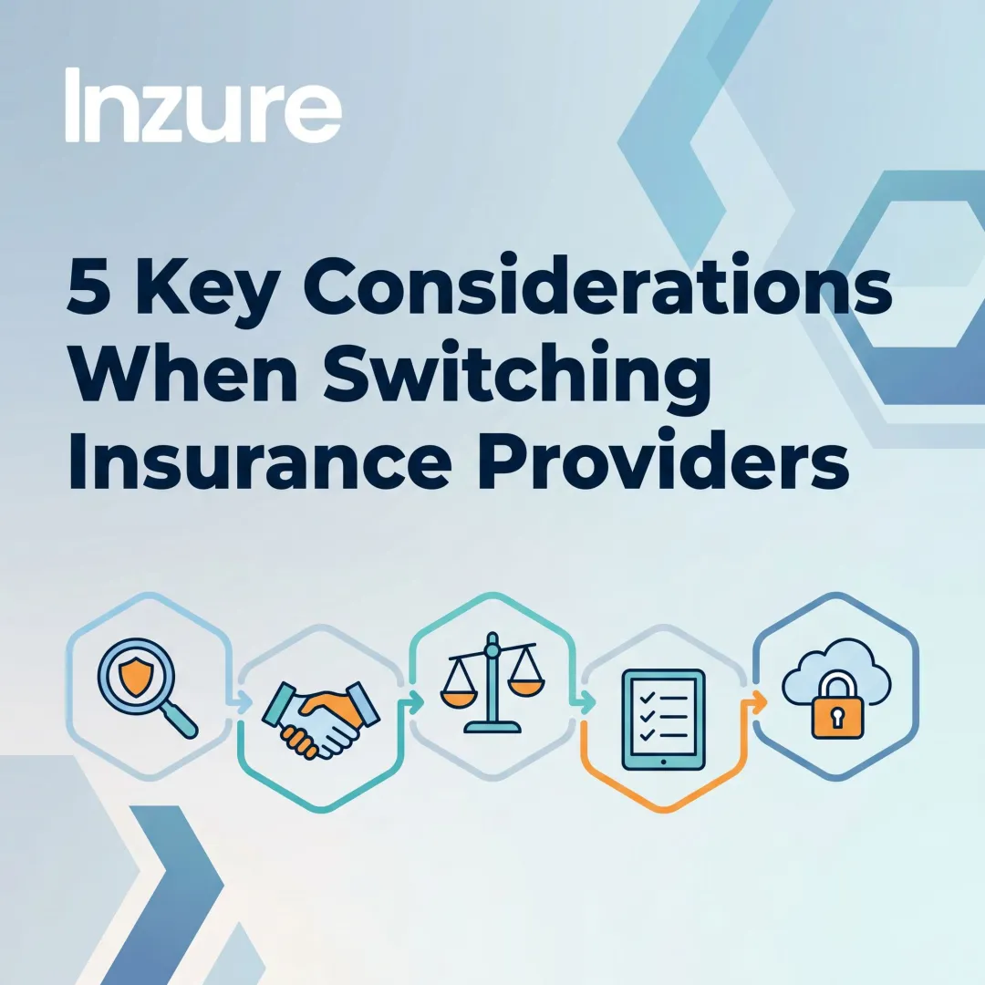5 Key Considerations When Switching Insurance Providers