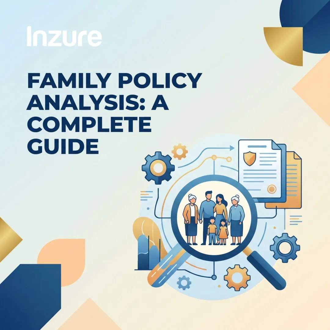 Family Policy Analysis: A Complete Guide