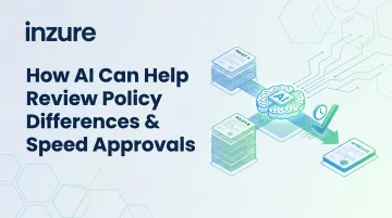 How AI Can Help Review Policy Differences & Speed Approvals