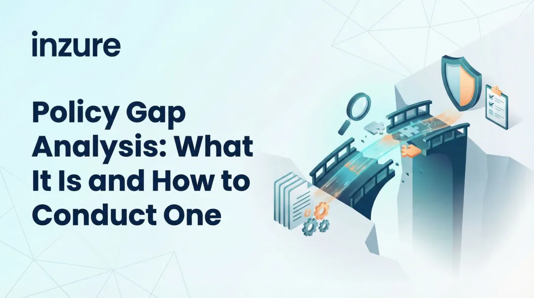 Policy Gap Analysis: What It Is and How to Conduct One