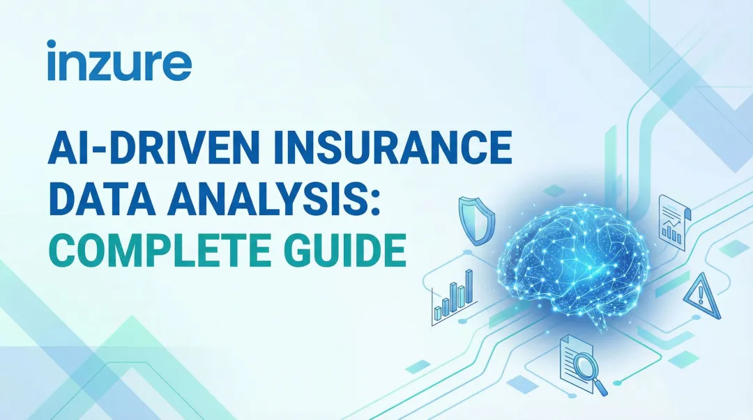 AI-Driven Insurance Data Analysis: Complete Guide