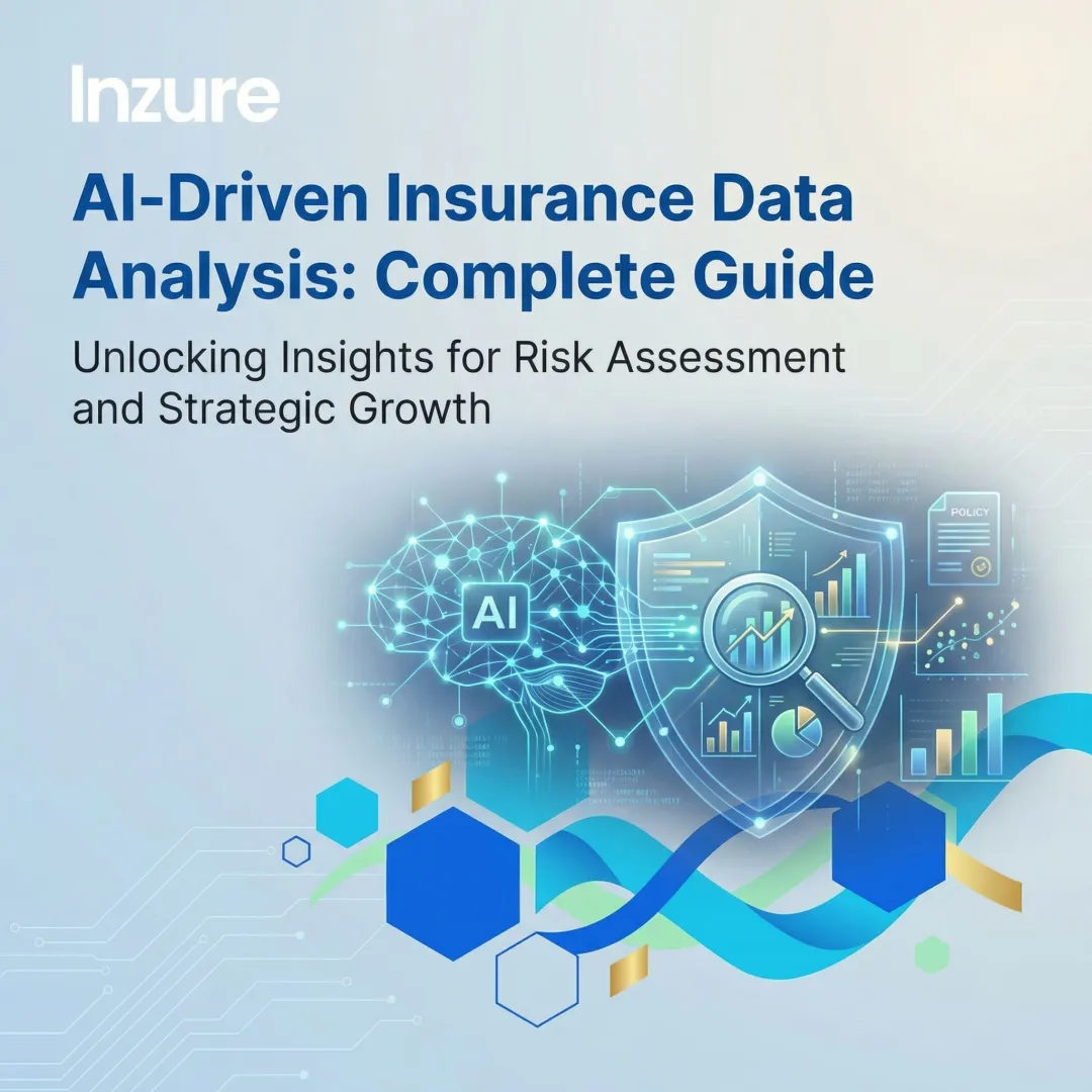 AI-Driven Insurance Data Analysis: Complete Guide