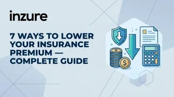 7 Ways to Lower Your Insurance Premium — Complete Guide