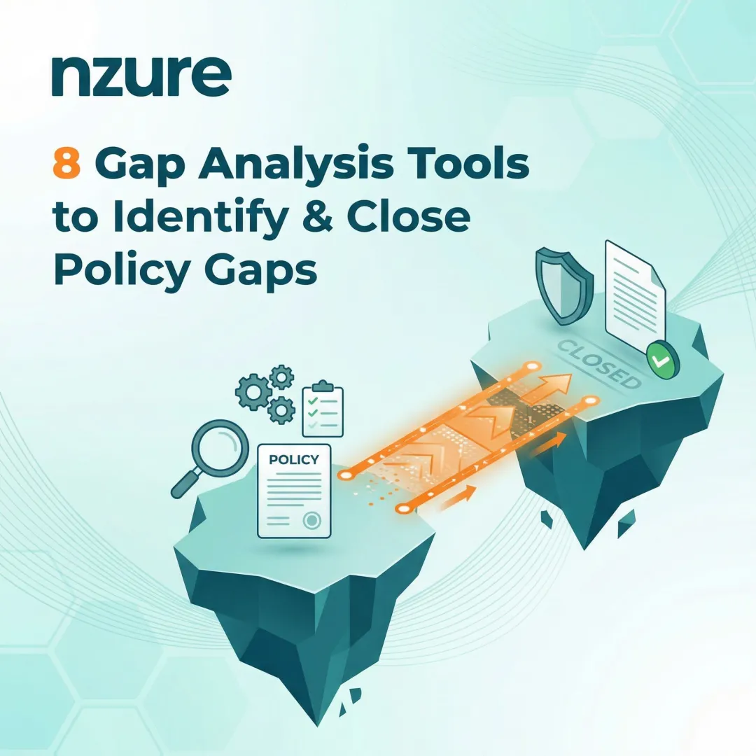 8 Gap Analysis Tools to Identify & Close Policy Gaps