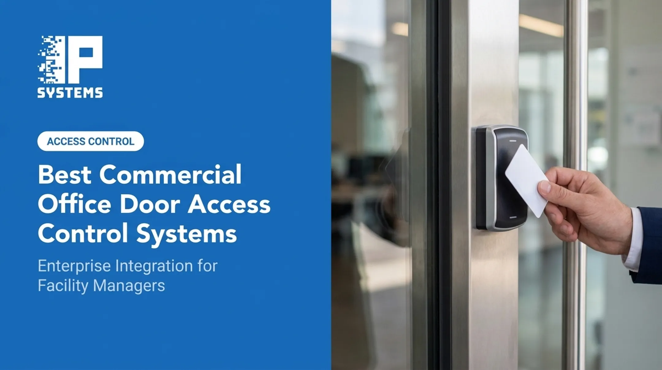 Best Commercial Office Door Access Control Systems