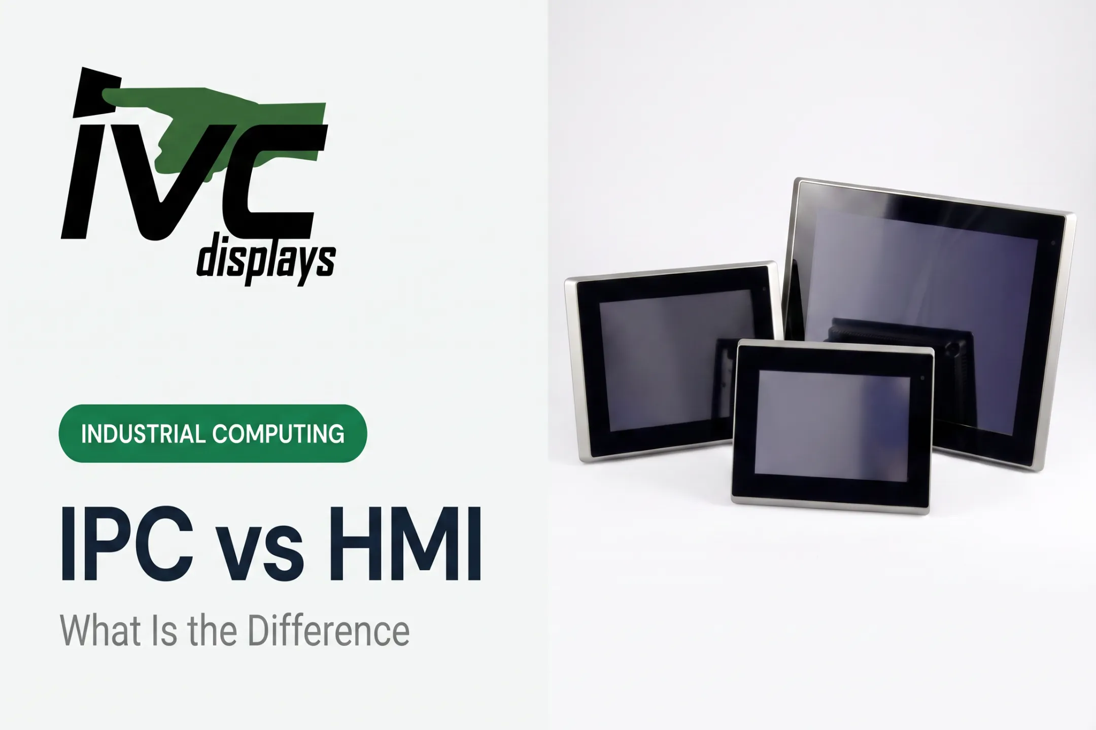 IPC vs HMI: What Is the Difference