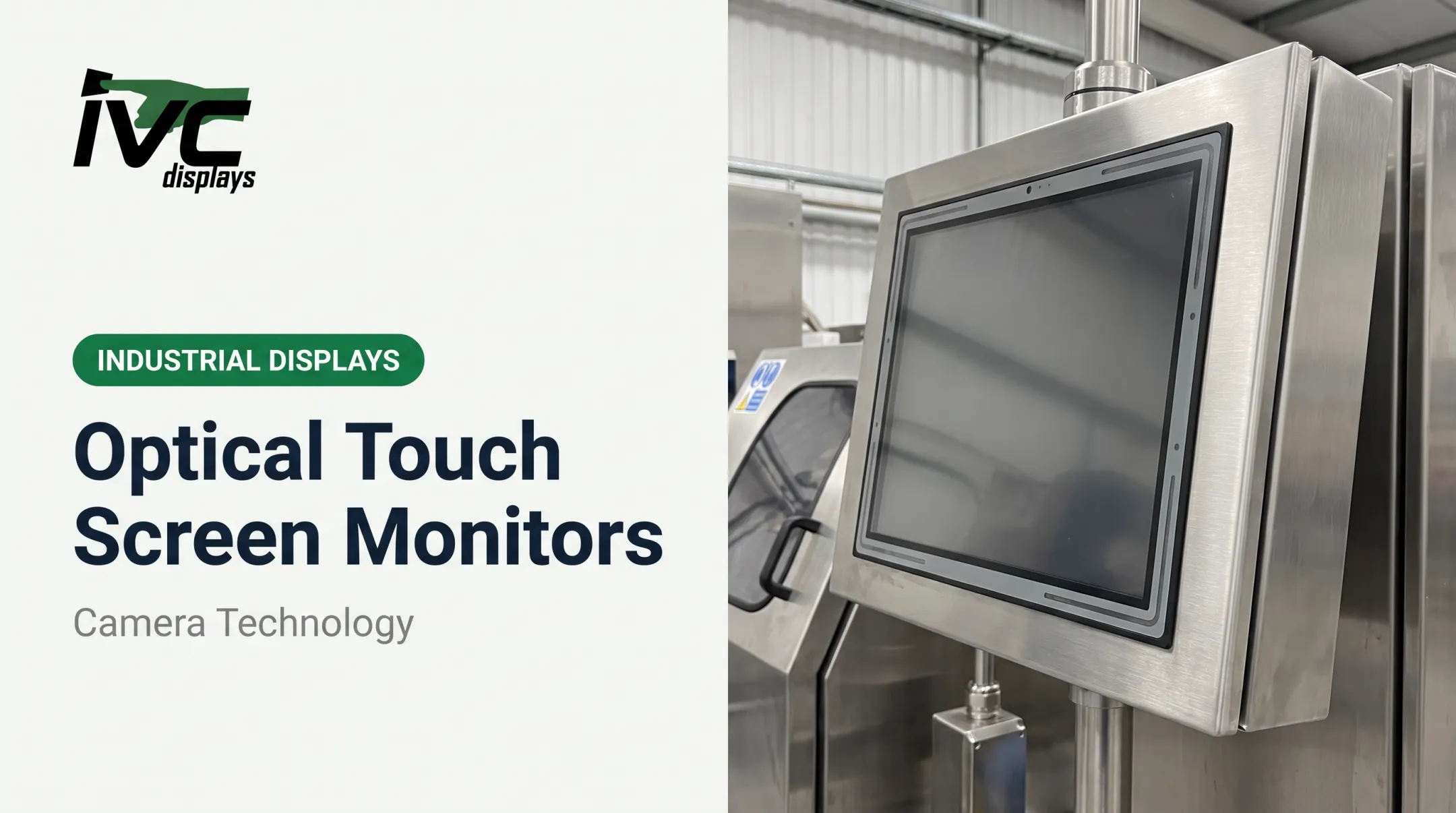 Optical Touch Screen Monitors: Camera Technology