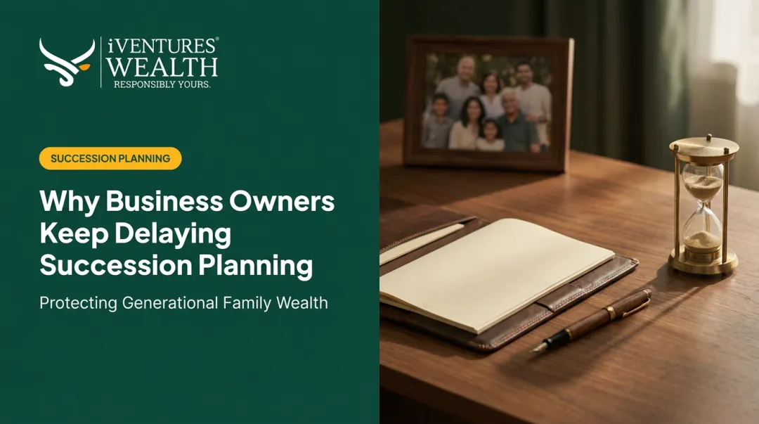 Why Business Owners Keep Delaying Succession Planning