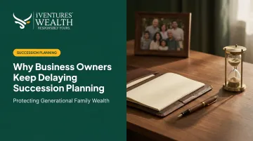 Why Business Owners Keep Delaying Succession Planning