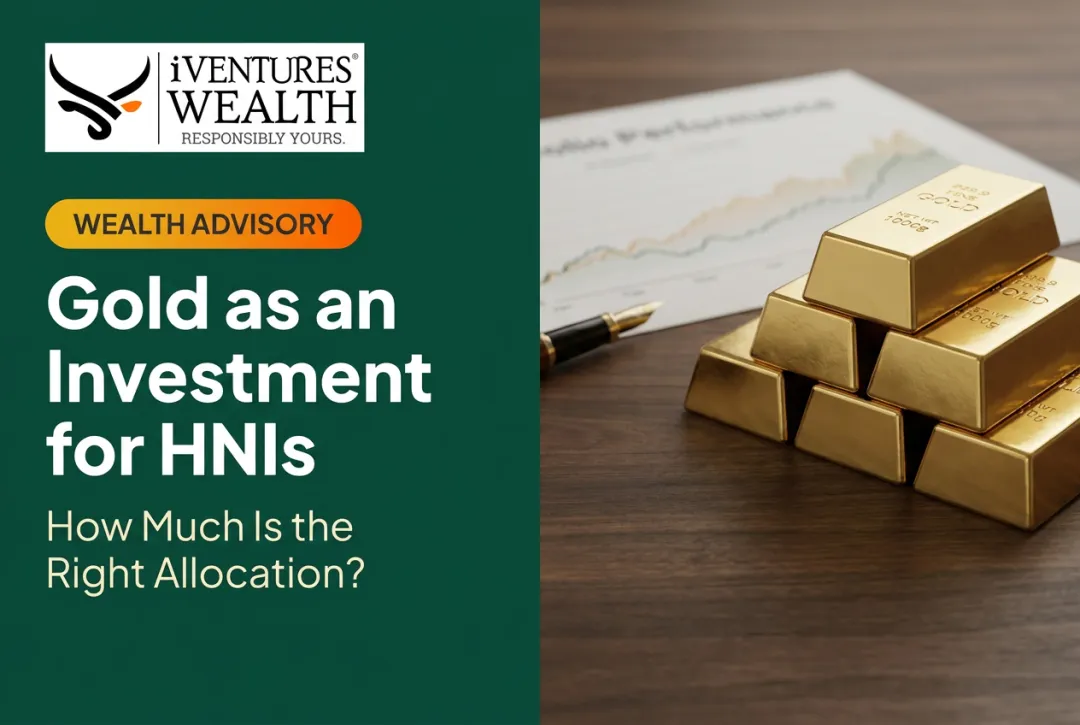 Gold as an Investment for HNIs: How Much Is the Right Allocation?