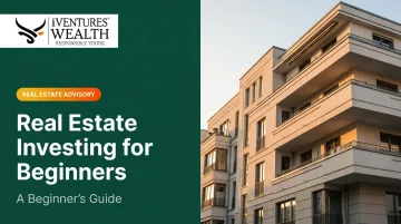 Real Estate Investing for Beginners: A Beginner's Guide