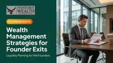 Wealth Management Strategies for Founder Exits