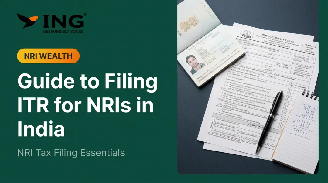 Guide to Filing ITR for NRIs in India