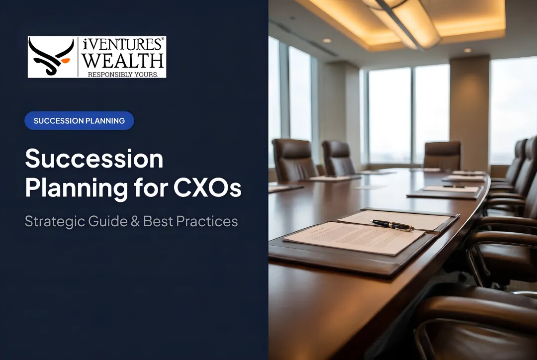Succession Planning for CXOs: Strategic Guide & Best Practices