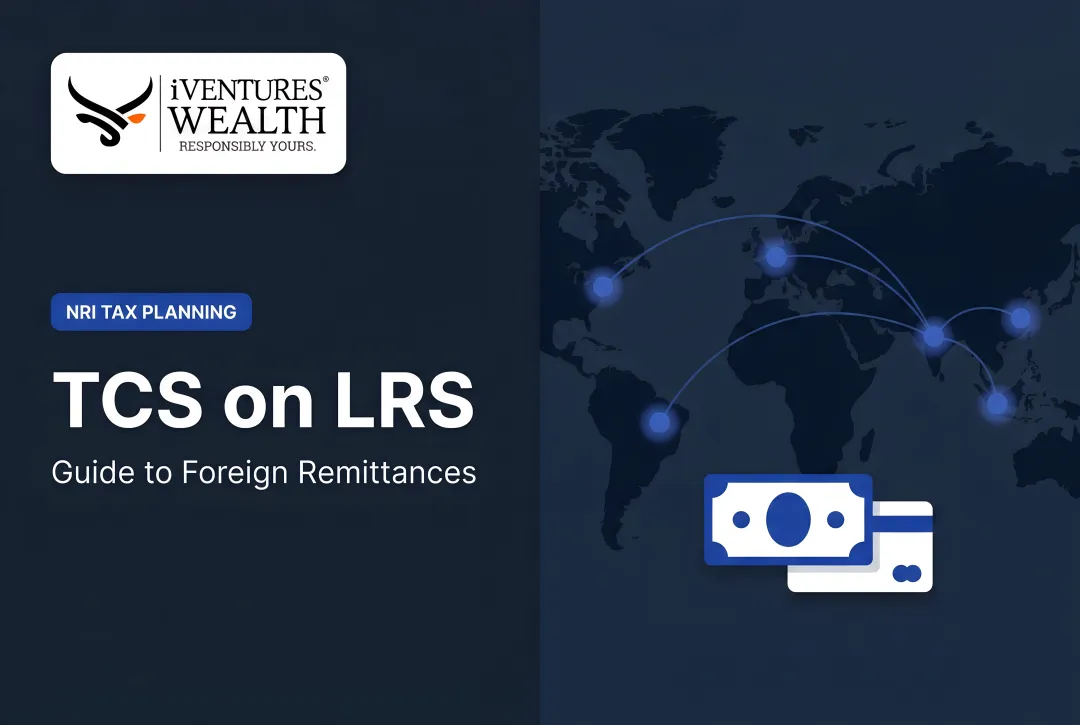TCS on LRS: Guide to Foreign Remittances
