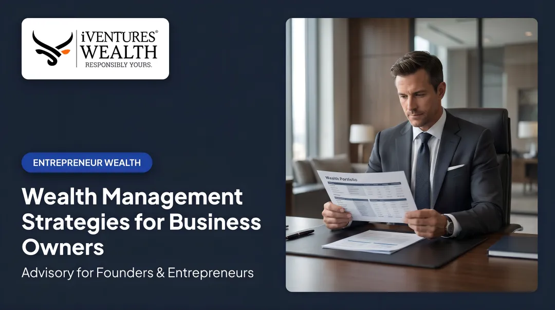 Wealth Management Strategies for Business Owners