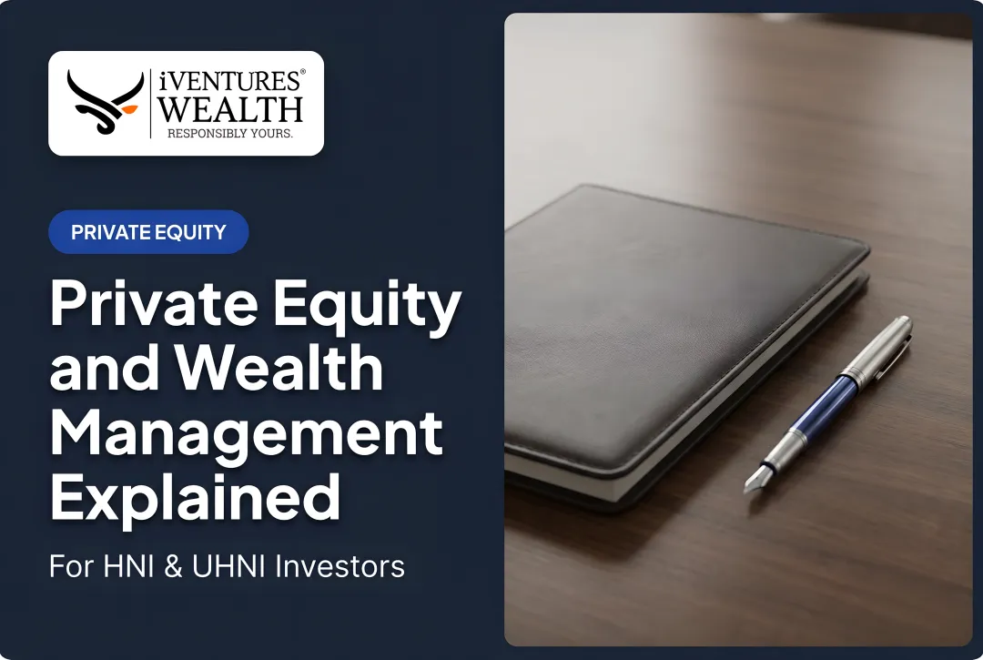 Private Equity and Wealth Management Explained