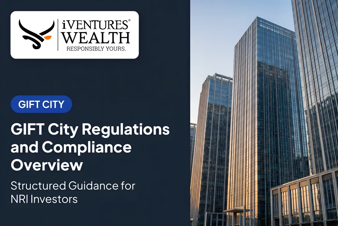 GIFT City Regulations and Compliance Overview