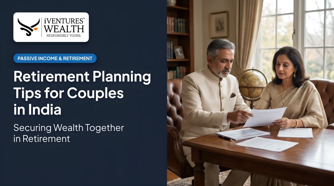 Retirement Planning Tips for Couples in India