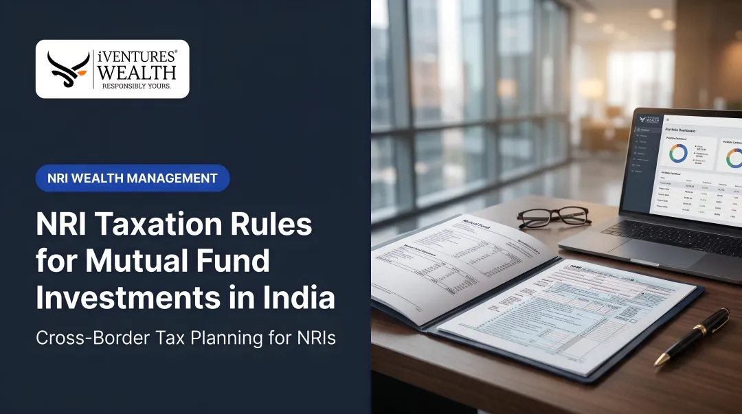 NRI Taxation Rules for Mutual Fund Investments in India