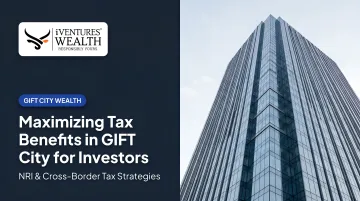 Maximizing Tax Benefits in GIFT City for Investors