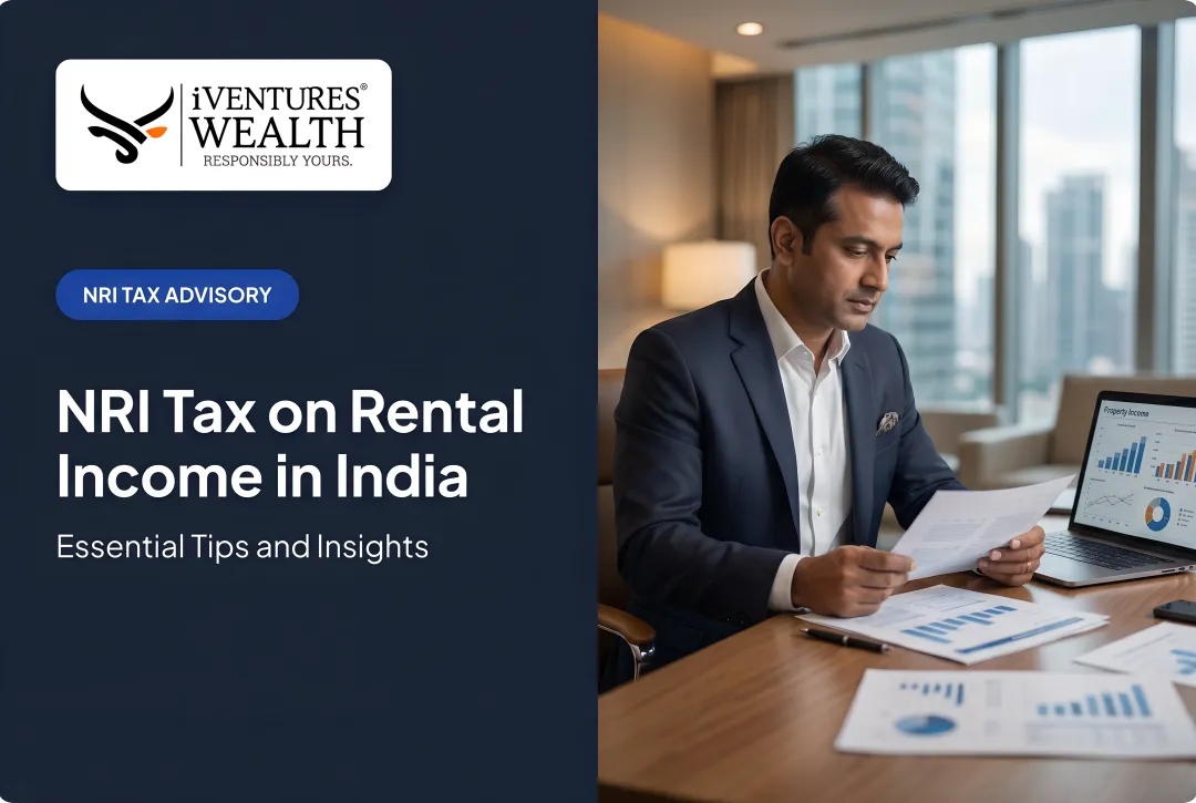 NRI Tax on Rental Income in India: Essential Tips and Insights