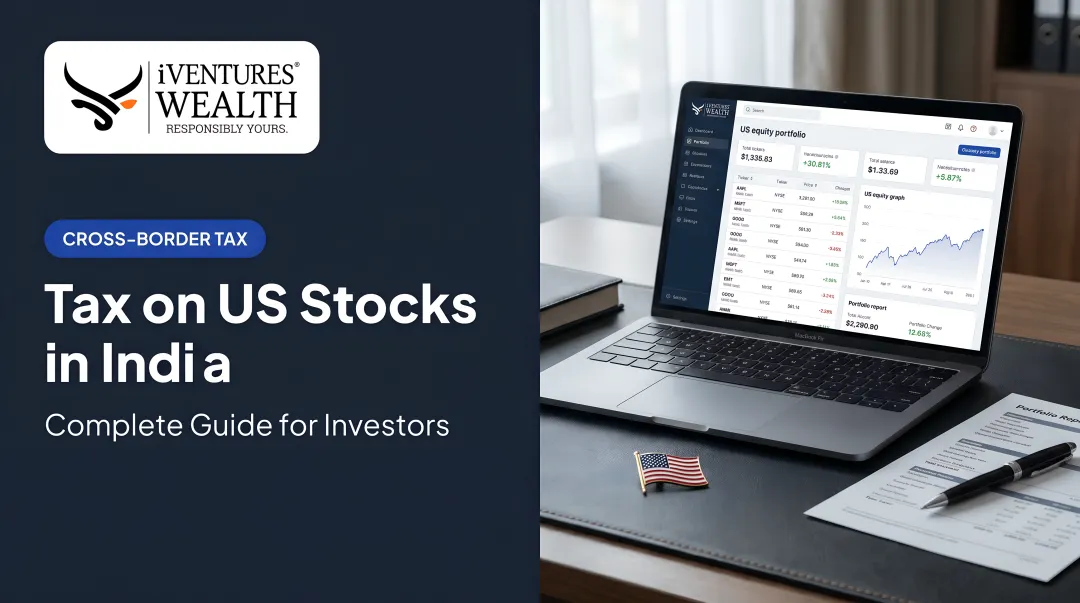 Tax on US Stocks in India: Complete Guide for Investors