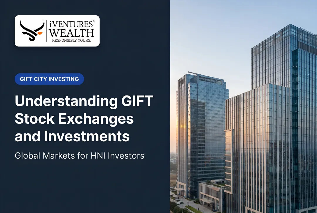 Understanding GIFT City Stock Exchanges and Investments