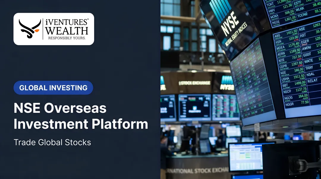 NSE Overseas Investment Platform: Trade Global Stocks